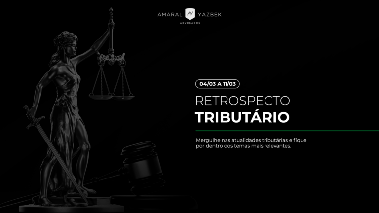 Retrospecto Tributário - 04/03 a 11/03