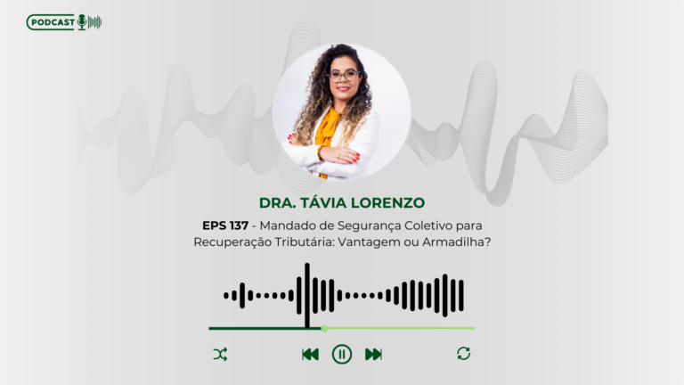 Mandado de Segurança Coletivo para Recuperação Tributária